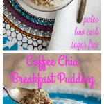 coffee chia breakfast pudding pin