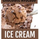 a scoop of keto chocolate avocado ice cream