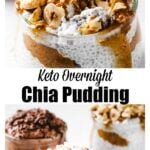 a keto chia pudding with almond butter and nuts and two more with berries and chocolate
