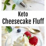 keto cheesecake fluff in a glass bowl and a piping bag
