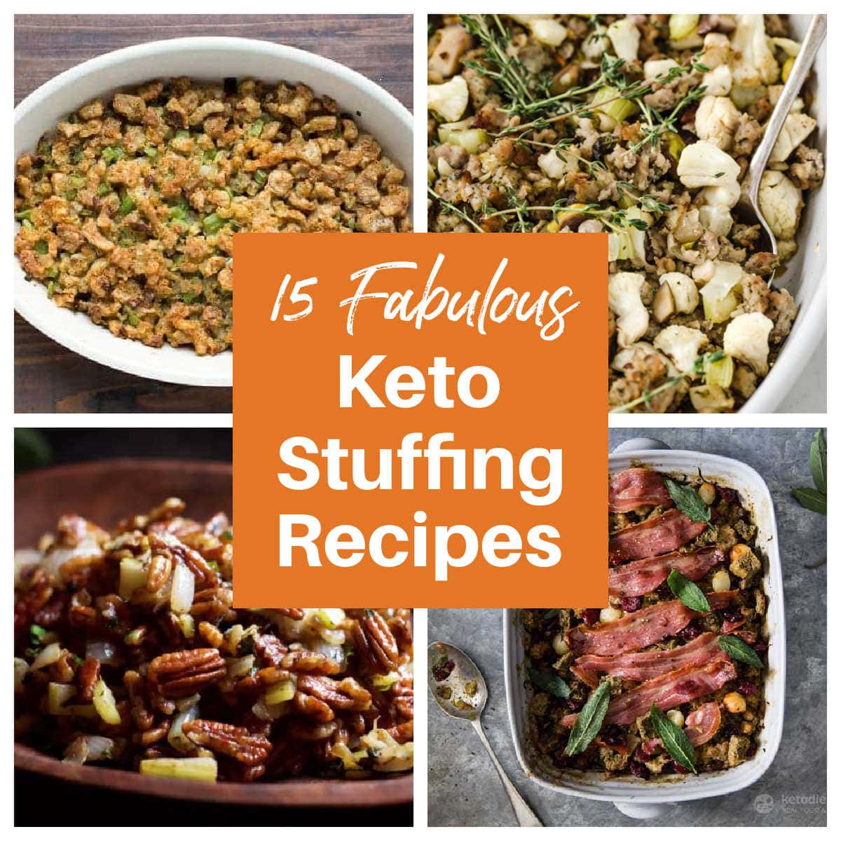 a collage of 4 keto stuffing recipes