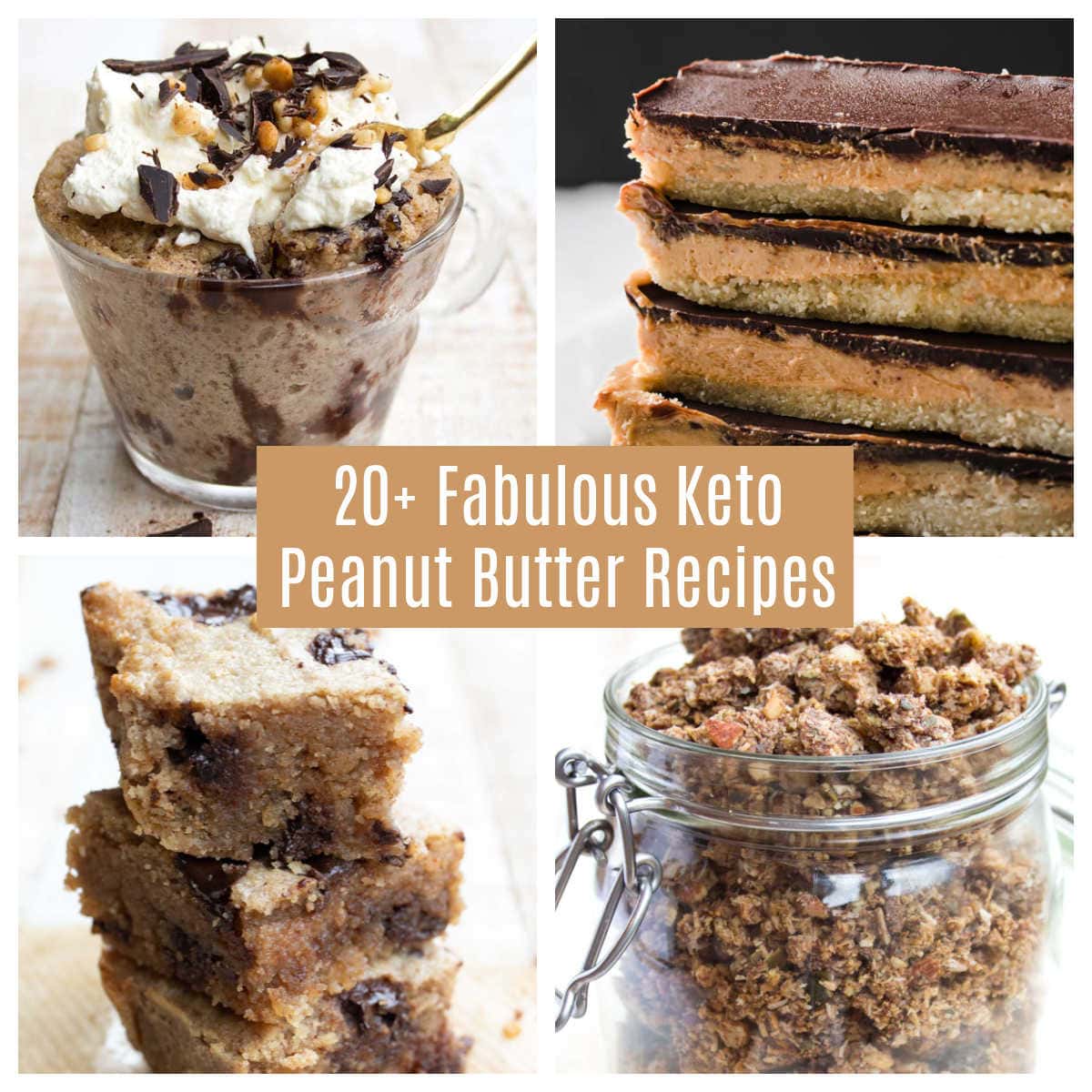 a collage or 4 keto peanut butter recipes