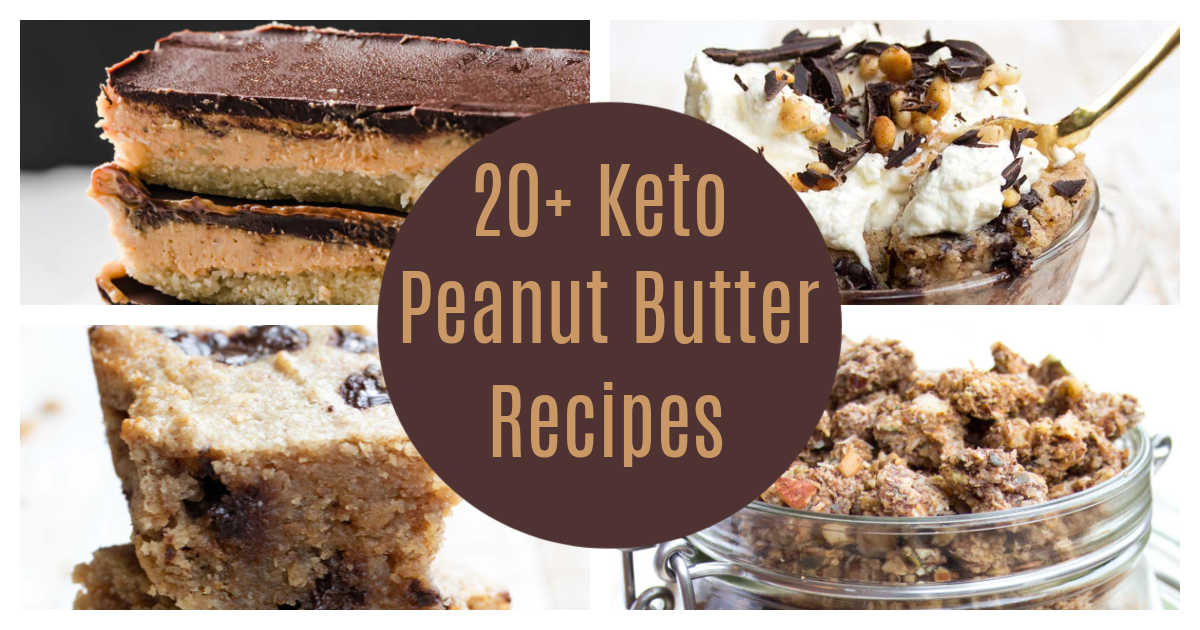 20+ Fabulous Keto Peanut Butter Recipes – Sugar Free Londoner