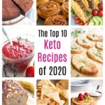 a pinterest collage of the top 10 low carb keto recipes of 2020