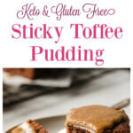 a pinterest pin with two images of sticky toffee pudding topped with caramel sauce