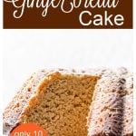 pinterest pin showing a gingerbread cake