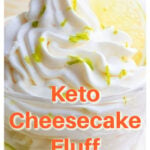 lime cheesecake fluff piped into a cup