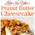a slice of peanut butter cheesecake