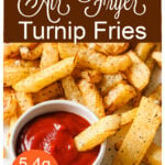 pinterest collage of air fried turnip fries