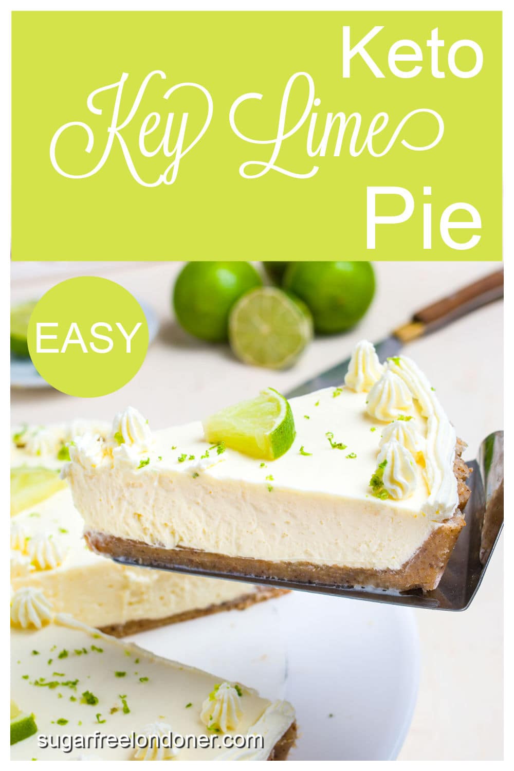 The Easiest Keto Key Lime Pie – Sugar Free Londoner