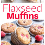 Flaxseed muffins with raspberries.