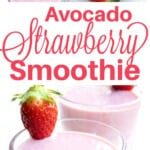 Glasses with strawberry smoothie and fresh strawberries.
