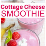 Ingredients to make a cottage cheese smoothie and the finished smoothie in a glass.