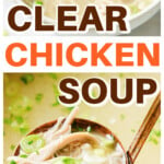 A ladle with chicken soup and a bowl filled with clear chicken soup.