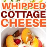Whipped cottage cheese in 2 bowls dressed as savory and sweet option.