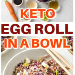 Ingredients to make egg roll in a bowl and a bowl with one serving of the recipe and chopsticks.