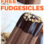A sugar free fudgesicle with a chocolate shell and decorated with crushed hazelnuts plus pulling a fudgesicle out of a silicone mould.